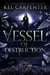 Vessel of Destruction - Supernaturals of Daizlei Academy, #4