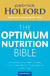 The Optimum Nutrition Bible - The Book You Have To Read If Your Care About Your Health