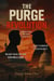 The Purge Revolution: A Hundred Days That Shook South Korea