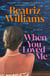 When You Loved Me - A Novel