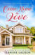 Come Home To Love - Sunshine Bay, #2