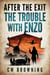 The Trouble with Enzo - After the Exit, #2