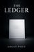 The Ledger: A Novel of Predicted Guilt and Moral Choice