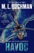 Havoc: a Political Technothriller - Miranda Chase, #7