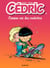 Cédric - Tome 8 - Comme sur des roulettes