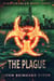 The Plague - Nightcrawler, #3