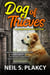 Dog of Thieves - Golden Retriever Mysteries, #16