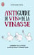 Antiguide du vin et de la vinasse - Comment se la péter alors qu'on n'y connaît rien