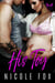 His Toy: A Dark Bad Boy Baby Romance - War Cry MC, #2