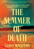 The Summer of Death - The Great Heat Wave of 1936 and the Making of Modern-Day America