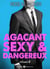Agaçant, sexy et dangereux – 4