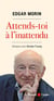 Attends-toi à l'inattendu