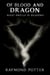 What Dwells in Shadows - Of Blood and Dragon: The Crimson Saga, #4