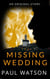 The Missing Wedding - Polly Park, #7
