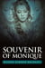 Souvenir of Monique
