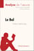 Le Bal d'Irène Némirovsky (Analyse de l'oeuvre) - Analyse complète et résumé détaillé de l'oeuvre