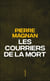 Les courriers de la mort