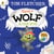There's a Wolf in Your Book