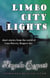 Limbo City Lights - Lana Harvey, Reapers Inc.
