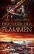 Der Herr der Flammen - Britannien-Saga II. Historischer Roman