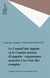 Le Conseil des impôts et le Comité central d'enquête : organismes associés à la Cour des comptes - Colloque des 26 et 27 novembre 1981