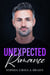 An Unexpected Romance - The Place, #2