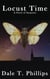 Locust Time