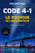 Code 4-1 - Le pouvoir de l'informateur