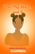 Me, My Hair, and I - Natural Sistahs Series, #3