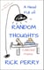 A Head Full of Random Thoughts