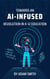 Towards an AI-Infused Revolution in K12 Education - AI in K-12 Education