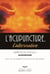 L'acupuncture, l'alternative - ACUPUNCTURE L'ALTERNATIVE 2E ED [NUM]