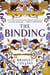 The Binding - A Novel