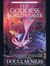 The Goddess Worldweaver - Book 3 of the Seven Circles Trilogy
