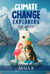 The Arctic - Climate Change Explorers, #1