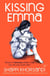 Kissing Emma
