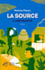 La Source - tome 2 - Abondance