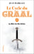 Le Cycle du Graal (Tome 8) - La Mort du Roi Arthur