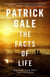 The Facts of Life - An epic, intimate novel of love, music and the life events that stay with us forever