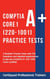 CompTIA A+ Core1 (220-1001)  Practice Tests