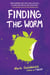 Finding the Worm (Twerp Sequel)