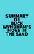 Summary of Buck Wyndham's Hogs in the Sand