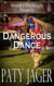 Dangerous Dance - Shandra Higheagle Mystery, #11