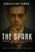 The Spark - Human Integration with AI - The Beginning - The Adrian Dale Universe, #1