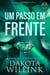Um Passo em Frente - A Saga da Pedra, #2