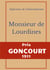 Monsieur des Lourdines - Prix Goncourt 1911