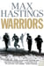Warriors - Extraordinary Tales from the Battlefield