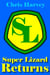 Super Lizard Returns - The Amazing Super Lizard, #2