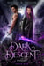 Dark Descent - The Arondight Codex, #1
