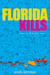 FLORIDA KILLS: A Novel